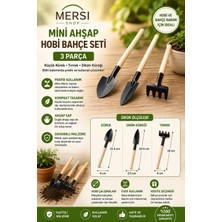 Mersi Shop Mini Ahşap Hobi Bahçe Seti 3 Parça | Küçük Kürek Tırmık Dikim Araçları