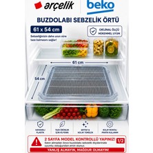 Öz Beyaz Eşya Beko -B 9540 Nm Buzdolabı Sebzelik Örtü 61X54CM(2.SAYFAYI Kontrol Ediniz)