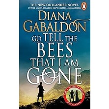 Uravas Store Go Tell The Bees That I Am Gone: (Outlander 9)