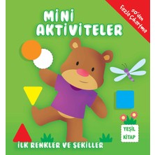 Canarino Mini Aktiviteler - Ilk Renkler ve Şekiller (Yeşil Kitap)