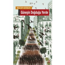 Canarino Güneşin Doğduğu Yerde