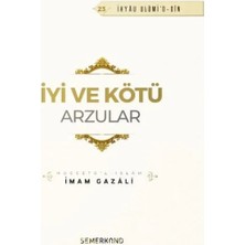 Iyi ve Kötü Arzular