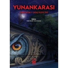 Canarino Yunankarası - Yunanistan'dan 11 Çağdaş Polisiye Öykü