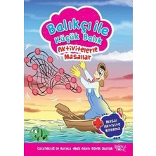 Balıkçı Ile Küçük Balık - Aktivitelerle Masallar