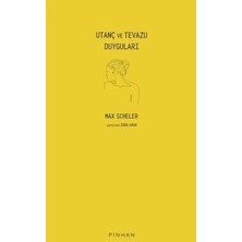 Utanç ve Tevazu Duyguları
