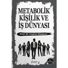 Metabolik Kişilik ve Iş Dünyası