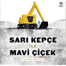Sarı Kepçe ile Mavi Çiçek