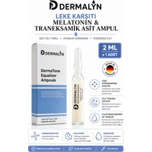 Dermalyn 1 Adet Leke Karşıtı Traneksamik Asit Içeren Cilt Aydınlatıcı Ampul Serum Dermaroller