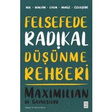Felsefede Radikal Düşünme Rehberi