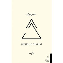 Sessizlik Devrimi - Nefs