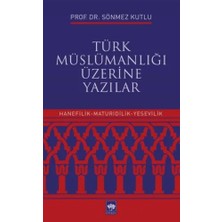 Türk Müslümanlığı Üzerine Yazılar