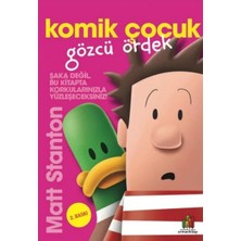 Komik Çocuk: Gözcü Ördek