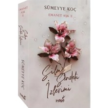 Emanet Aşk 2 – Silme Sendeki Izlerimi