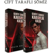 Geriye Sadece Karanlık Kaldı