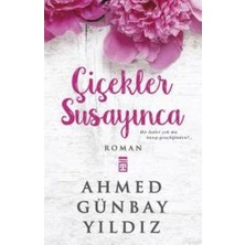 Çiçekler Susayınca