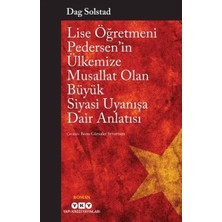Elma Shop Lise Öğretmeni Pedersen’in Ülkemize Musallat Olan Büyük Siyasi Uyanışa Dair Anlatısı