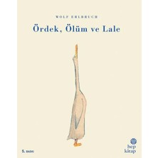 Ördek Ölüm ve Lale