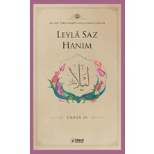 Leyle Saz Hanım