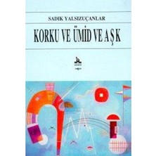 Mabelme Store Korku ve Ümid ve Aşk