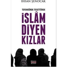Tefekkürde Tesettürde Islam Diyen Kızlar