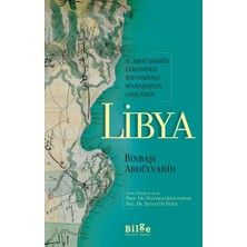 Mabelme Store Libya - Iı. Abdülhamid Zamanında Bir Osmanlı Binbaşısının Gözünden
