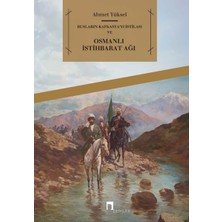 Mabelme Store Rusların Kafkasya'yı Istilası ve Osmanlı Istihbarat Ağı