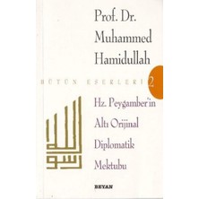 Mabelme Store Hz. Peygamber'in Altı Orijinal Diplomatik Mektubu