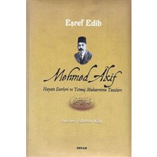 Mabelme Store Mehmed Akif Hayatı Eserleri ve Yetmiş Muharririn Yazıları