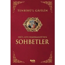 Sohbetler Tenbihü'l Gafilin