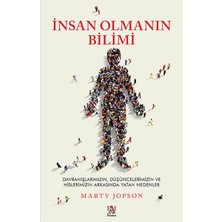 Mabelme Store Insan Olmanın Bilimi - Düşüncelerimizin ve Hislerimizin Arkasında Yatan Nedenler