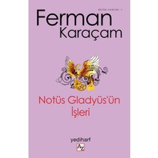 Mabelme Store Notüs Gladyüs’ün Işleri