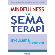 Mindfulness ve Şema Terapi Uygulama Rehberi