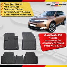 Opel Grandland Paspas 1.6 Phev Plug-In Hybrid Araca Özel 2025 Sonrası Derin Havuzlu Paspas Bosse North Serisi