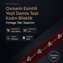 Osmanlı Esintili Yeşil Damla Taşlı Kadın Bileklik Vintage Takı Tasarımı
