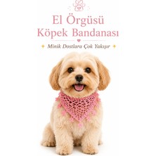 Neholia Köpek Bandanası El Örgüsü Bağlamalı Şık Evcil Hayvan Boyun Fuları Kedi Köpek Aksesuarı
