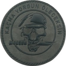 Kordak Haki "kaçma Yorgun Öleceksin" Patch - Cırtlı Peç