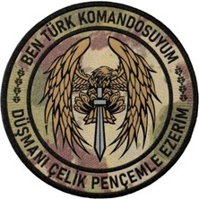 Kordak Ben Türk Komandosuyum! Patch Arma - Komando Cırtlı Peç
