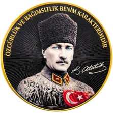 Kordak Özgürlük ve Bağımsızlık Benim Karakterimdir Yazılı Atatürk Peç (9.5 Cm) - Cırtlı Peç