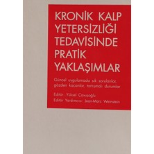 Kişisel Yayınlar Kronik Kalp Yetersizliği Tedavisinde Pratik Yaklaşımlar -  Yüksel Çavuşoğlu - 2.el Kitap