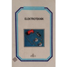 Kişisel Yayınlar Elektroteknik I. Çoşkun - E. Güven Meb Yayınları - 2.el Kitap