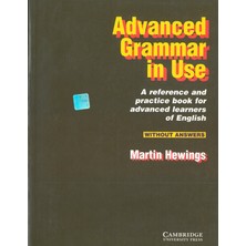 Düzey Cambridge Yayınları Advanced Grammar In Use A Reference And  Practice Book For Advanced Learners Of English Without Answers
