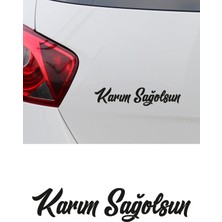 Mıgnatıs Karım Sağolsun Oto Sticker Araba Cam Sticker 15X3CM