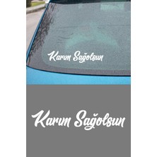New Jargon Karım Sağolsun Oto Sticker Araba Cam Sticker 15X3CM