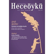 Hece Dergisi Hece Öykü Iki Aylık Öykü Dergisi Sayı: 135 Haziran - Temmuz 2026