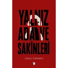 Alaska Yayınevi Yalnız Ada ve Sakinleri