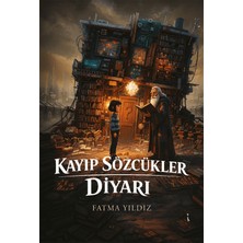 İkinci Adam Yayınları Kayıp Sözcükler Diyarı Fatma Yıldız Ciltsiz 144 Sayfa