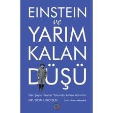 Orenda Einstein ve Yarım Kalan Düşü