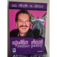 Eşeğin Fikri - Ferhan Şensoy