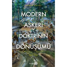 Yeditepe Yayınevi Modern Askeri Doktrinin  Dönüşümü - Doruk Akyüz