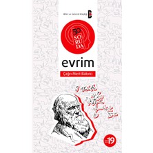 Bilim Ve Gelecek Kitaplığı Çağrı Mert Bakırcı'nın 50 Soruda Evrim Kitabı 50 Soruda Dizisi-19 Popüler Bilim İçin